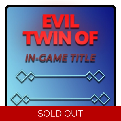 Evil Twin of Title